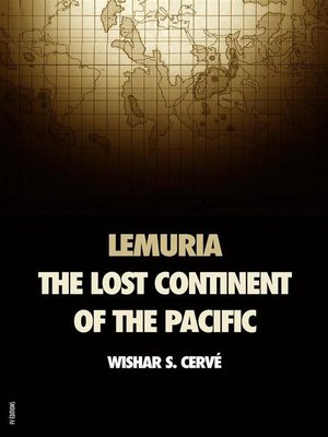 cover image of Lemuria--The Lost Continent of the Pacific